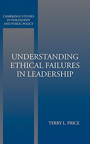Understanding Ethical Failures in Leadership