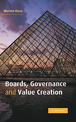 Boards, Governance and Value Creation