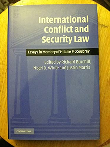 International Conflict and Security Law