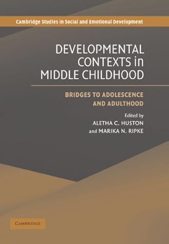 Developmental Contexts in Middle Childhood