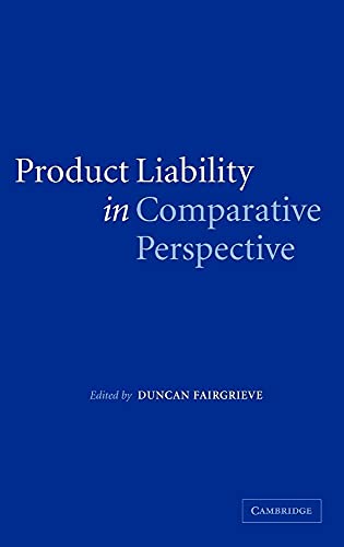 Product Liability in Comparative Perspective