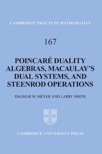 Poincare Duality Algebras, Macaulay's Dual Systems, and Steenrod Operations