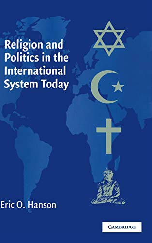 Religion and Politics in the International System Today