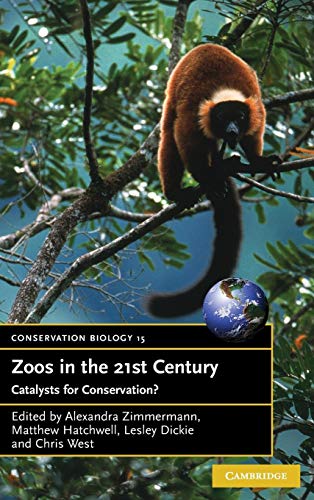 Zoos in the 21st Century