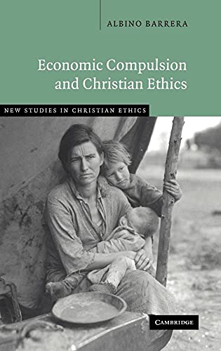 Economic Compulsion and Christian Ethics