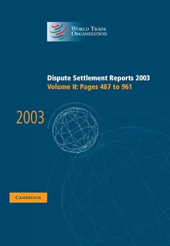 Dispute Settlement Reports 2003
