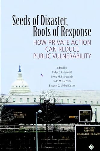Seeds of Disaster, Roots of Response