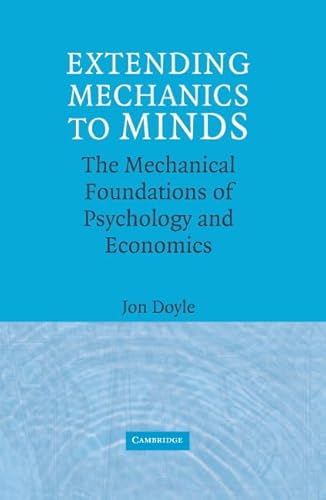 Extending Mechanics to Minds