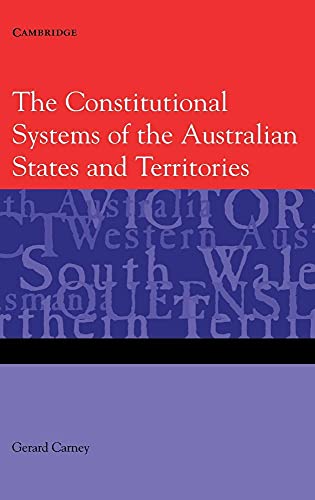 The Constitutional Systems of the Australian States and             Territories