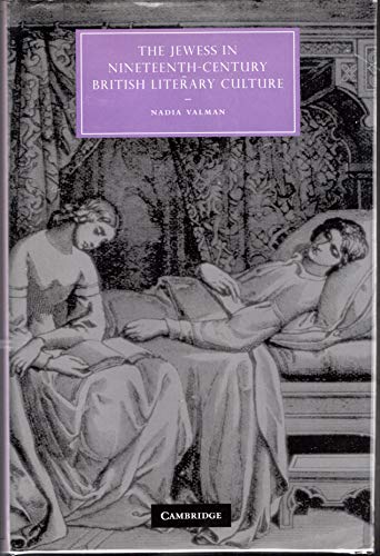 The Jewess in Nineteenth-Century British Literary Culture
