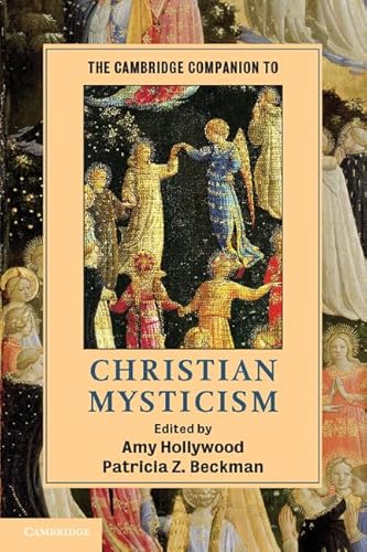 The Cambridge Companion to Christian Mysticism
