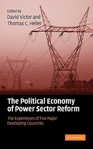 The Political Economy of Power Sector Reform