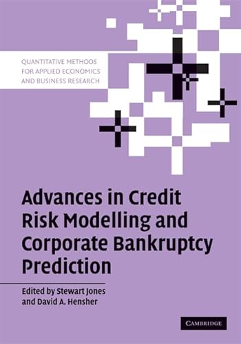 Advances in Credit Risk Modelling and Corporate Bankruptcy Prediction