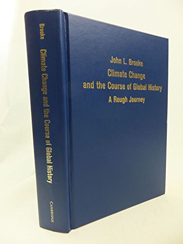 Climate Change and the Course of Global History