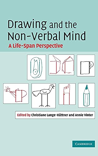 Drawing and the Non-Verbal Mind