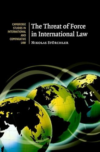 The Threat of Force in International Law
