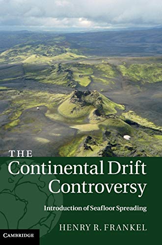 The Continental Drift Controversy
