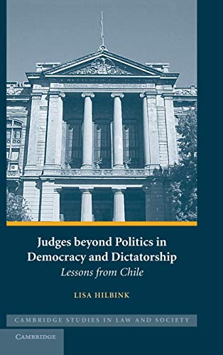 Judges beyond Politics in Democracy and Dictatorship