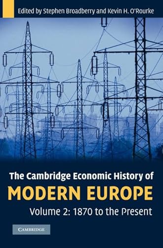 The Cambridge Economic History of Modern Europe, Volume 2