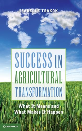 Success in Agricultural Transformation