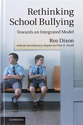 Rethinking School Bullying
