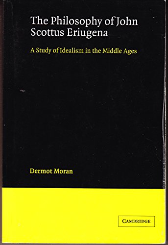 The Philosophy of John Scottus Eriugena