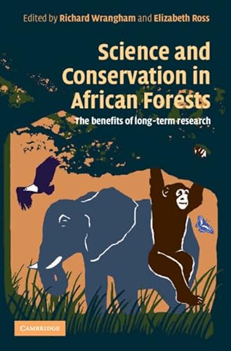Science and Conservation in African Forests