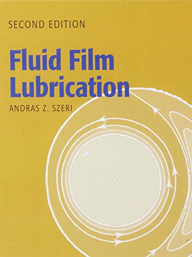 Fluid Film Lubrication 2nd Edition