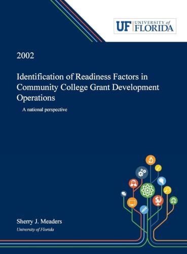 Identification of Readiness Factors in Community College Grant Development Operations