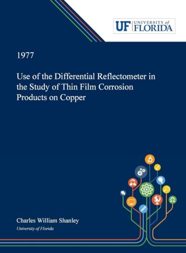 Use of the Differential Reflectometer in the Study of Thin Film Corrosion Products on Copper