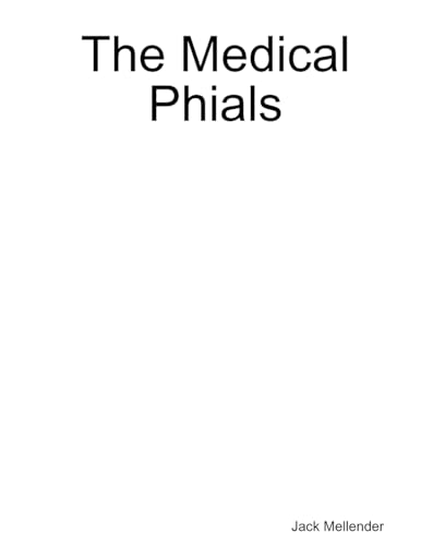 The Medical Phials