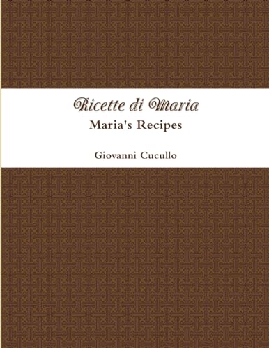 Ricette di Maria - Maria's Recipes
