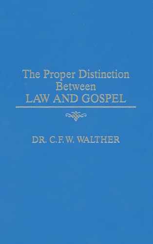 The Proper Distinction Between Law & Gospel