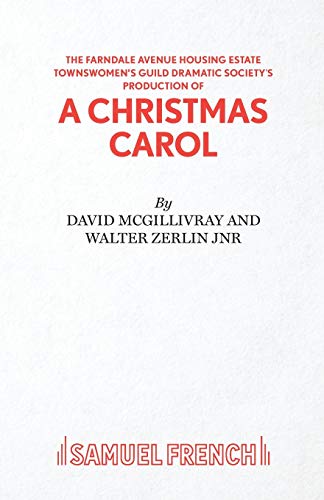 Farndale Avenue Housing Estate Townswomen's Guild Dramatic Society's Production of A Christmas Carol