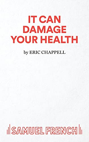 It Can Damage Your Health - A Comedy