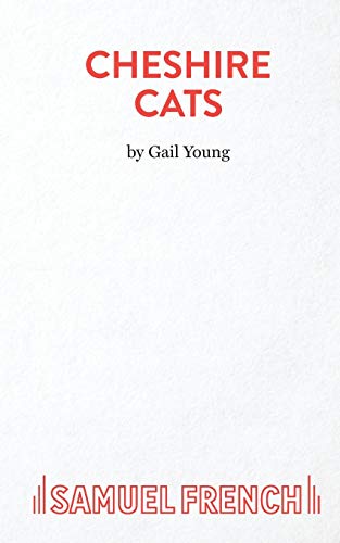 Cheshire Cats