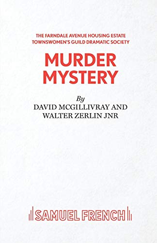 Farndale Avenue Housing Estate Townswomen's Guild Dramatic Society Murder Mystery