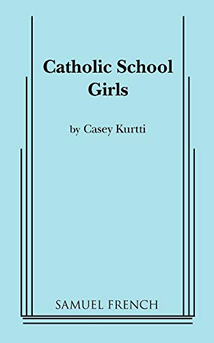 Catholic School Girls