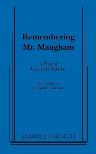 Remembering Mr. Maugham