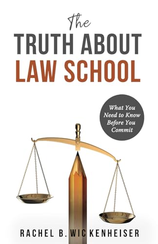 The Truth About Law School