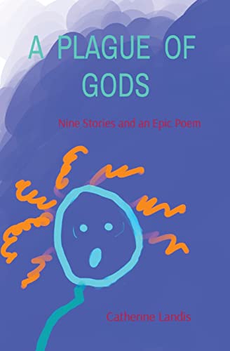 A  PLAGUE  OF  GODS