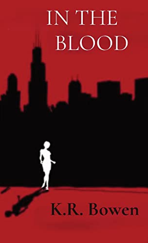 IN THE   BLOOD