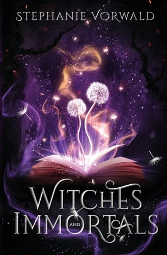 Witches & Immortals