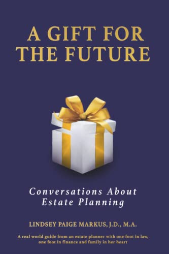 A Gift For The Future