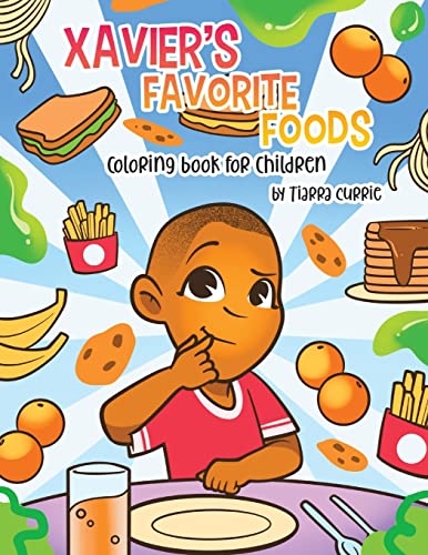 Xavier's Favorite Foods