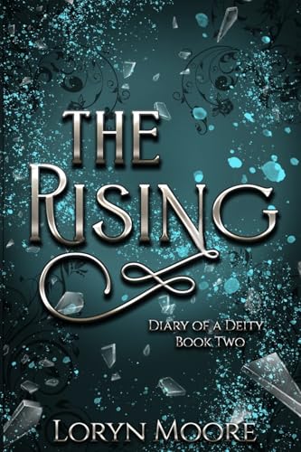 Diary of a Deity - The Rising