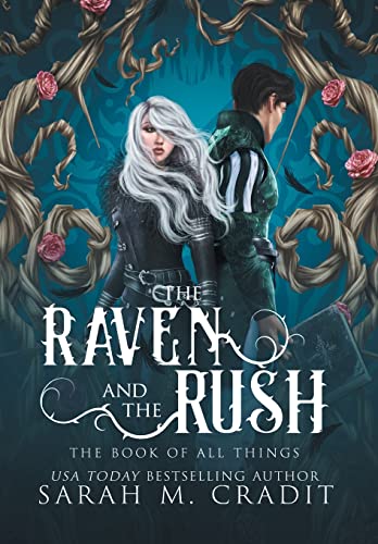The Raven and the Rush