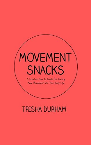 Movement Snacks