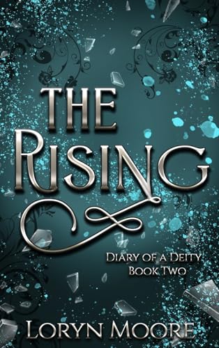 Diary of a Deity - The Rising