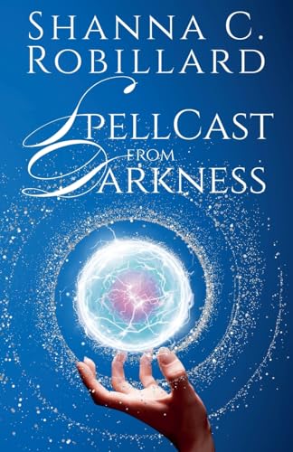SpellCast from Darkness